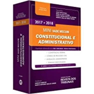 Imagem de Mini Vade Mecum Constitucional E Administrativo 2017-2018 - Revista Do