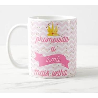 Imagem de Caneca Promovida a Irmã Mais Velha Surpresa Gravidez