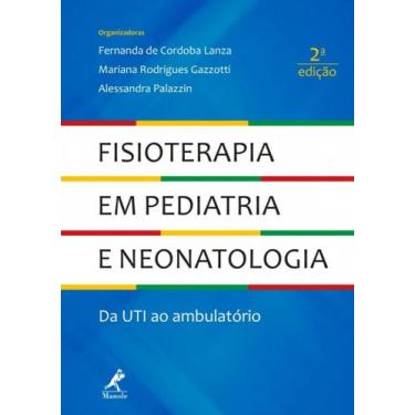 Imagem de Livro - Fisioterapia em pediatria e neonatologia