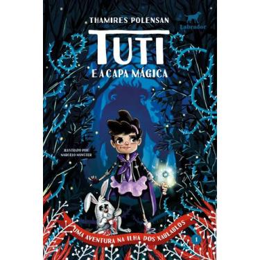Imagem de Livro - Tuti e a capa mágica 2.ed. (vol.1)