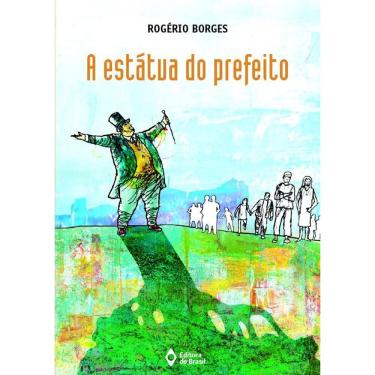 Imagem de A estátua do prefeito