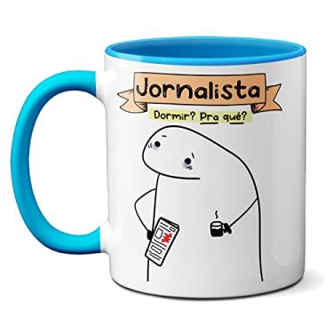 Imagem de Caneca Jornalista Anos De Estudo Dormir? Pra Que? Presente (Azul)