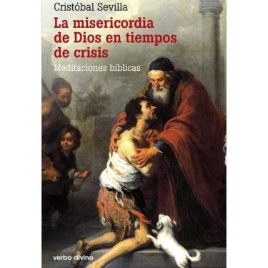 Imagem de La misericordia de Dios en tiempos de crisis - Espanhol