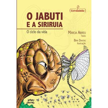 Imagem de Jabuti E A Siriruia, O: O Ciclo Da Vida