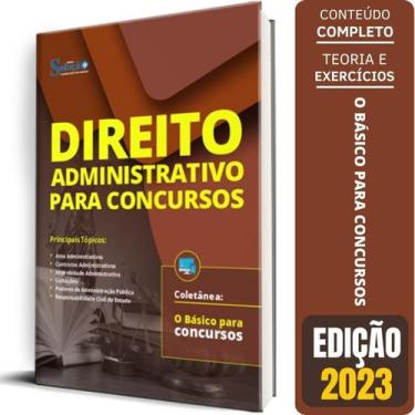 Imagem de Apostila O Básico Concursos 2023 - Direito Administrativo - Editora So