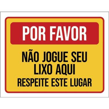 Imagem de Placa De Sinalização - Por Favor Não Jogue Lixo 36X46