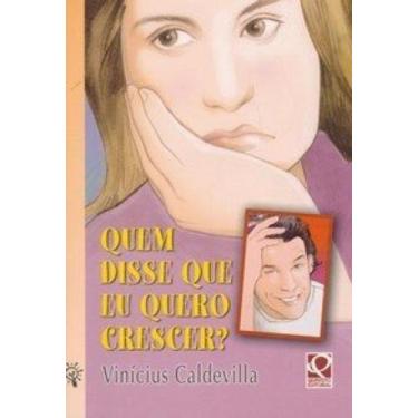 Imagem de Quem disse que eu quero crescer? - 1 - EDITORA FTD