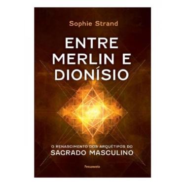 Imagem de Entre Merlin E Dionísio