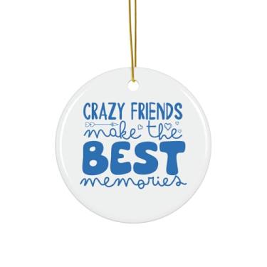 Imagem de Enfeite Crazy Friends Make The Best Memories