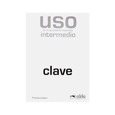 Imagem de Uso de la Gramática Española: Clave - Intermedio