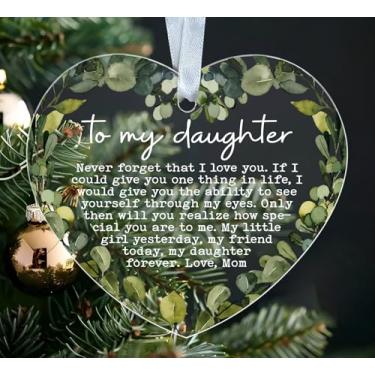 Imagem de MWS9xDesigns Enfeite de acrílico to My Daughter - Guirlanda floral em forma de coração com citação Loving Mom - Lembrança sentimental - Decoração de árvore de Natal - Presente para filha