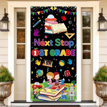 Imagem de Decoração de festa de formatura de jardim de infância capa de porta Next Stop 1ª série banner jardim de infância parabéns graduado classe de 2024 faixa de varanda sinal para suprimentos de festa de