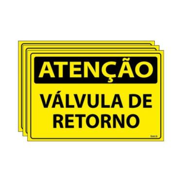Imagem de Combo 3 Placas De Sinalização Atenção Válvula De Retorno 30x20 Ecom IA