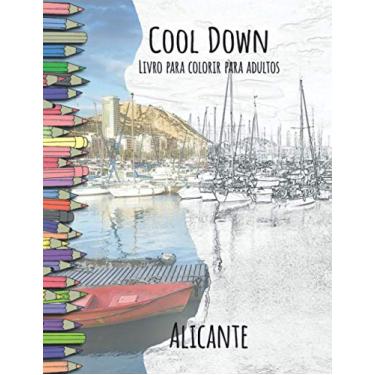 Imagem de Cool Down - Livro para colorir para adultos: Alicante