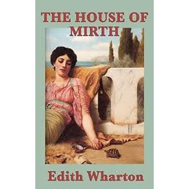 Imagem de The house of mirth (1905) by Edith Wharton (Original Version) (English Edition)