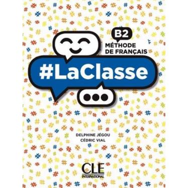 Imagem de Laclasse B2 Livre De Leleve Dvd - CLE INTERNATIONAL - PARIS