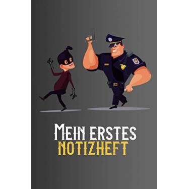 Imagem de Notizbuch: Mein erstes Notizheft | Polizist vs. Einbrecher | tolle vorgefertigte Seiten mit wunderschönen Grafiken | Checklisten | Träume | Ziele | ... | ca. Din A5 | Erinnerungsbuch | Alltag