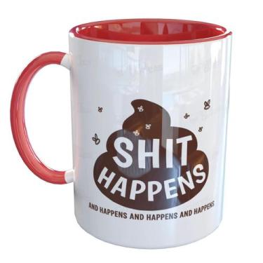 Imagem de Caneca Porcelana Shit Happens - Pense Canecas, Vermelho