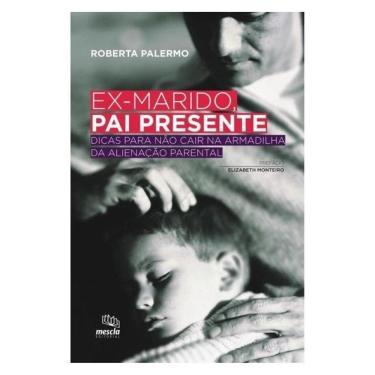 Imagem de Ex-Marido, Pai Presente