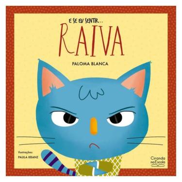 Imagem de E Se Eu Sentir... Raiva