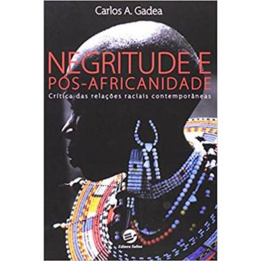 Imagem de Negritude E Pós-Africanidade