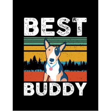 Imagem de Bullterrier Best Buddy Bullterrier Bull Terrier Dog Owner Gift 1 NOTEBOOK: Gratitude Journal| 8.5x11 in