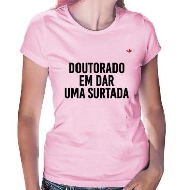 Imagem de Baby Look Doutorado em dar uma surtada - Foca na Moda, Rosa bebê, G