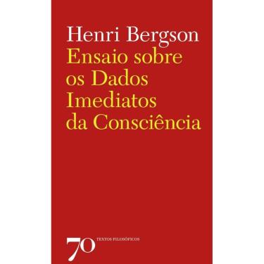 Imagem de Ensaio sobre os dados imediatos da consciência