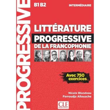 Imagem de Litterature Progressive De La Francophonie Intermediaire - Livre + Cd - 2Eme Ed.