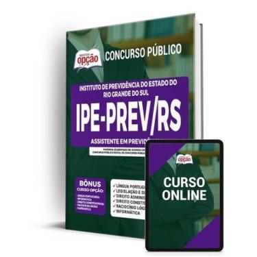 Imagem de Apostila IPE PREV - RS - Assistente em Previdência - Apostilas Opção