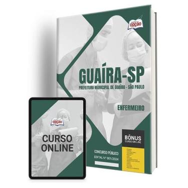 Imagem de Apostila Prefeitura de Guaíra - SP 2024 - Enfermeiro - Apostilas Opção