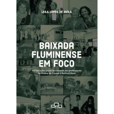 Imagem de Baixada Fluminense em foco: A Educação Especial contada por professoras de Duque de Caxias e Belford Roxo