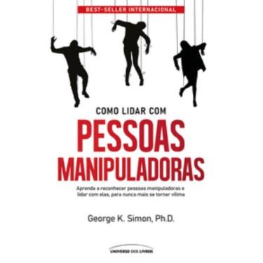 Imagem de Como Lidar Com Pessoas Manipuladoras - 2  Edição