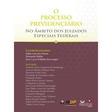 Imagem de O Processo Previdenciário No Âmbito Dos Juizados Especiais Federais - 2023