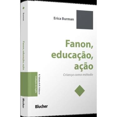 Imagem de Fanon, Educação, Ação