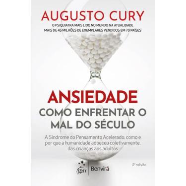 Imagem de Livro - Ansiedade: Como Enfrentar o Mal do Século