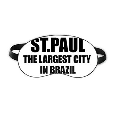 Imagem de ST.Paul, a maior cidade do Brasil, capa de sombra macia para olhos para dormir