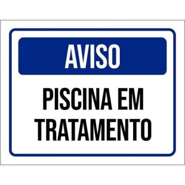 Imagem de Kit 5 Placa Acm Aviso Piscina Tratamento 18X23 - Sinalizo