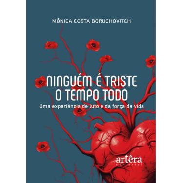 Imagem de Livro - Ninguém é Triste o Tempo Todo