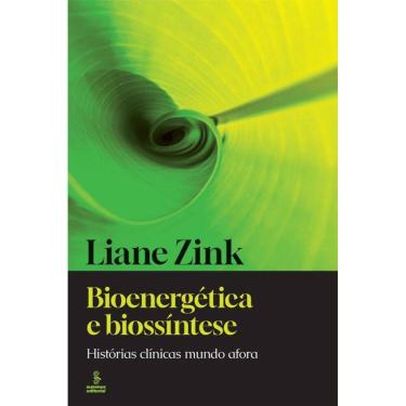 Imagem de Bioenergética e biossíntese: Histórias clínicas mundo afora