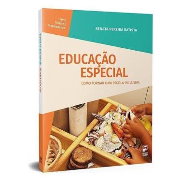 Imagem de Educação Especial - Como Tornar uma Escola Inclusiva - PANDA BOOKS, So