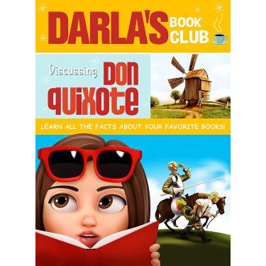 Imagem de DARLA'S BOOK CLUB: DISCUSSING DON QUIXOTE
