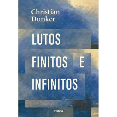 Imagem de Lutos finitos e infinitos