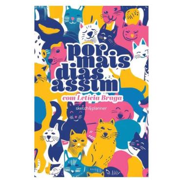 Imagem de Por Mais Dias Assim - Sketch&Planner Com Letícia Braga