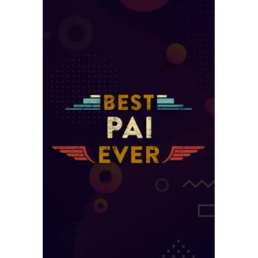 Imagem de Christmas Journal & Planner - Best Pai Ever Melhor pai do Mundo best Father In Portuguese Saying: Pai, Lined writing notebook journal for christmas lists, planning, menus, gifts, and more,Daily