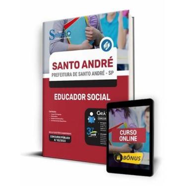 Imagem de Apostila Prefeitura de Santo André - SP - Educador Social - Editora So