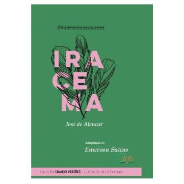 Imagem de Iracema De José De Alencar - Vol. 1