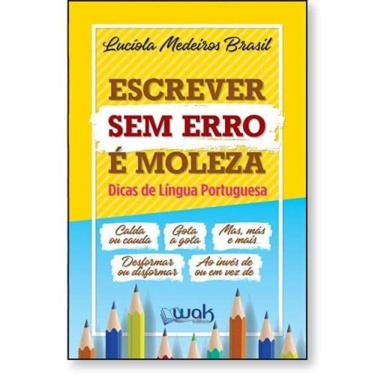 Imagem de Escrever Sem Erro E Moleza