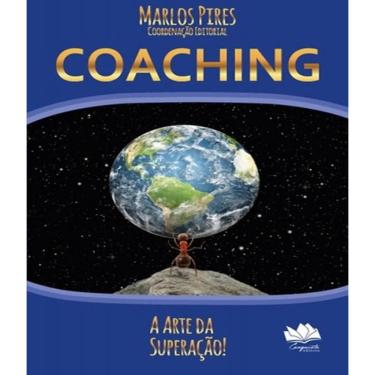 Imagem de Livro Coaching - A Arte Da Superacao
