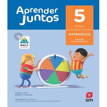 Imagem de Aprender Juntos - Matematica - Bncc - 5 Ano - Ef I - 06 Ed - Edicoes S